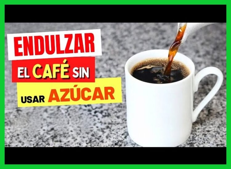 ¿Qué alternativas naturales al azúcar puedo usar para endulzar mi café?